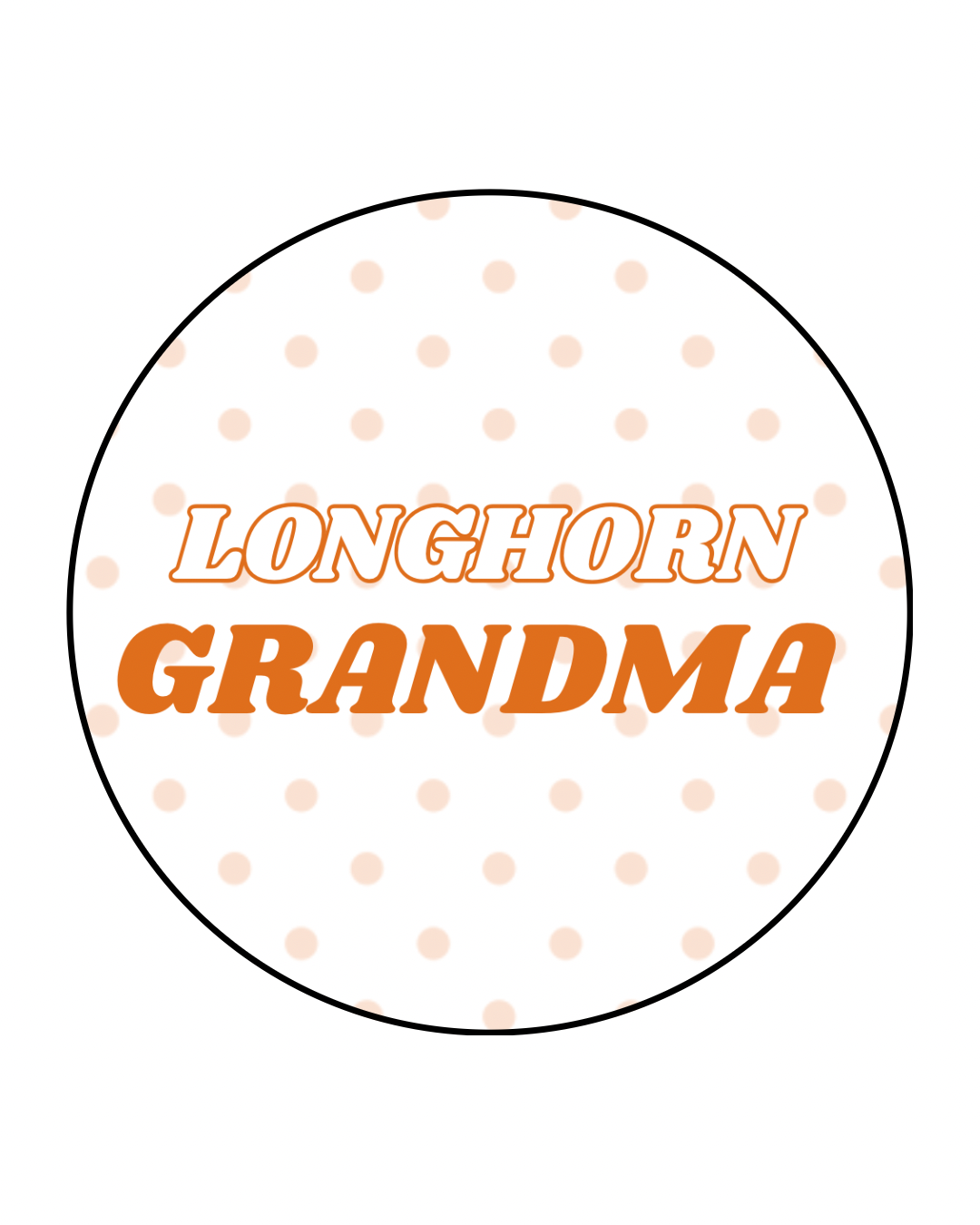 Longhorn Grandma Button