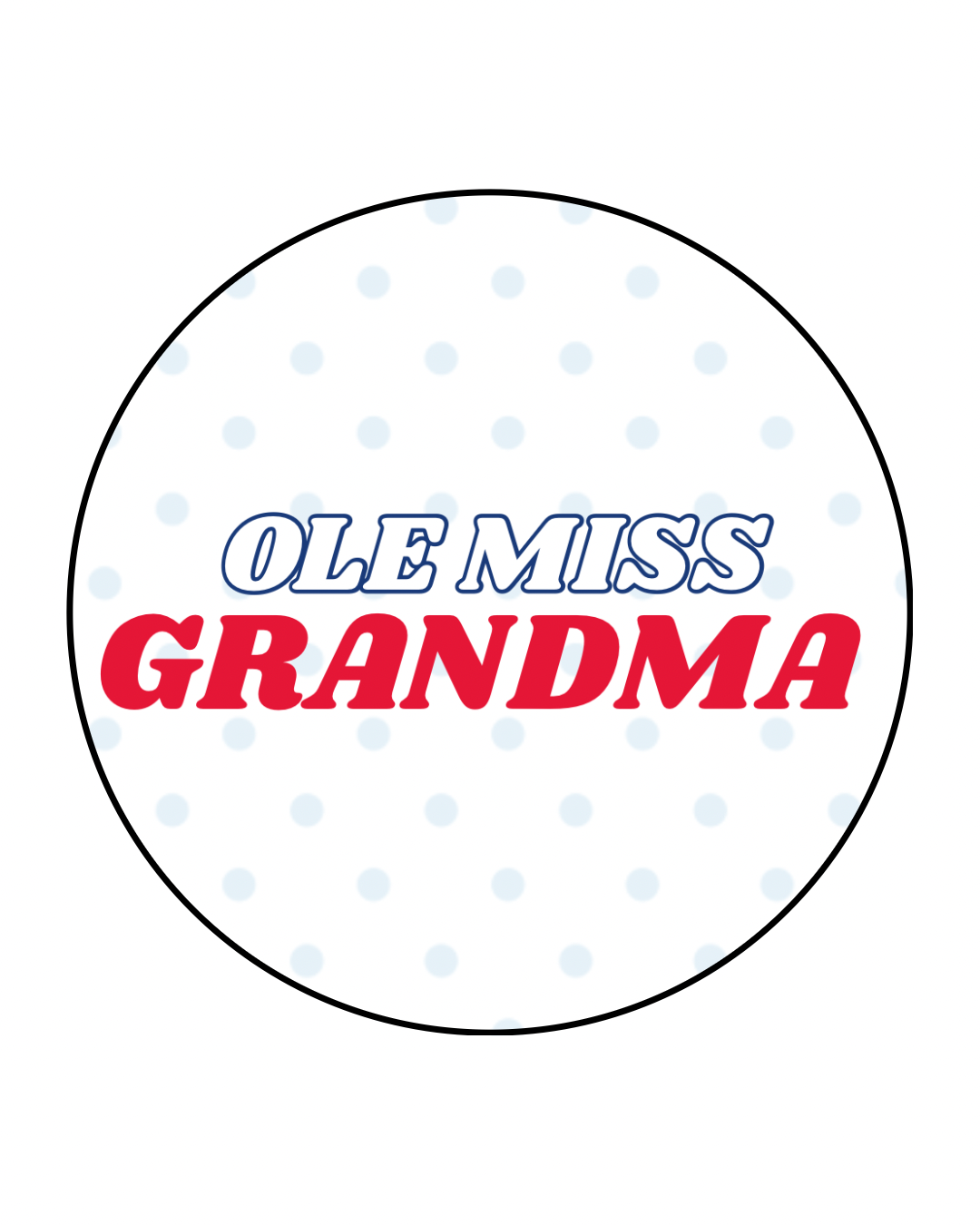 Ole Miss Grandma Button